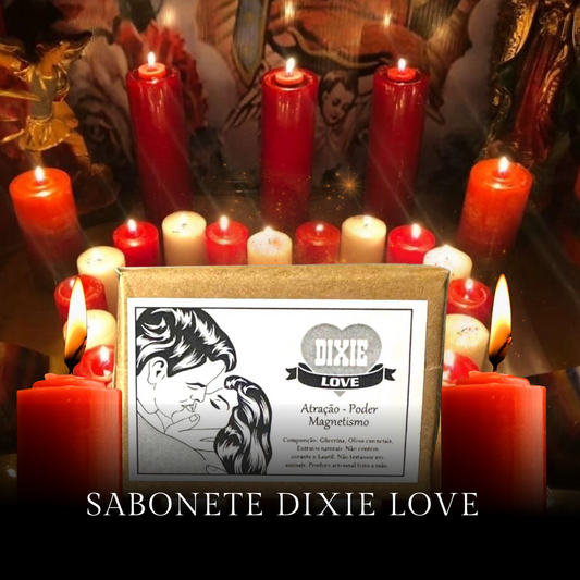 Sabonete DIXIE LOVE